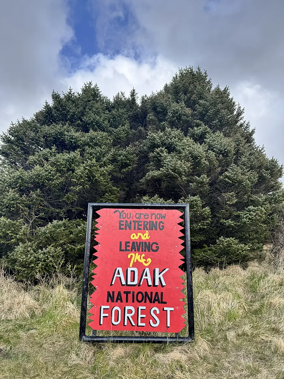 Sign for Adak National Forest in Alaska.